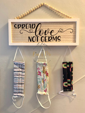Spread Love Not Germs Mask Hanger