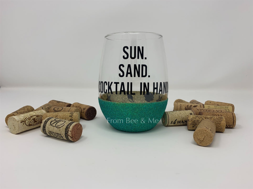 Sun. Sand. Cocktail in Hand Wine Glass