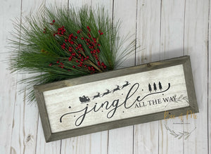 Jingle All the Way Wood Sign