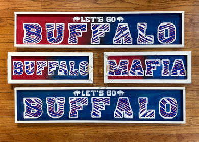 Let’s Go Buffalo Signs